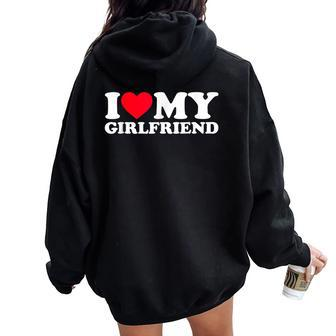 Classic I Love My Girlfriend I Heart My Girlfriend Women Oversized Hoodie Back Print | Mazezy