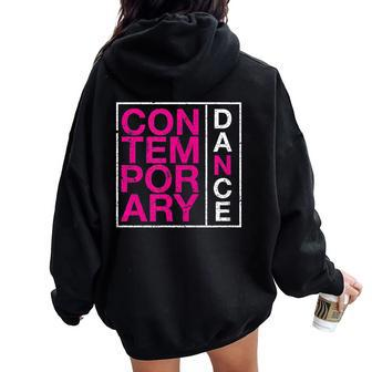 Contemporary Dance For Modern Dancers And Teachers Women Oversized Hoodie Back Print | Mazezy