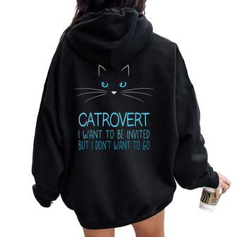 Cute Introvert Cat Lady Don't Want To Go Catrovert Women Oversized Hoodie Back Print | Mazezy