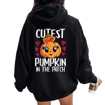 Cutest Pumpkin In The Patch Kid Girls Thanksgiving Women Oversized Hoodie Back Print - Seseable