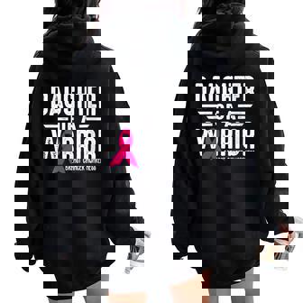 Daughter Of A Warrior Breast Cancer Awareness Support Squad Women Oversized Hoodie Back Print - Thegiftio UK