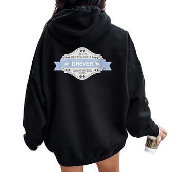 Drever Dog Life Is Better With Drever Women Oversized Hoodie Back Print | Mazezy