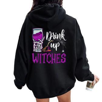 Drink Up Witches Wine Lover Drinking Halloween Costume Women Oversized Hoodie Back Print - Seseable