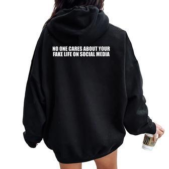 Fake Life Quote For An Anti Social Media Humor Lover Women Oversized Hoodie Back Print | Mazezy
