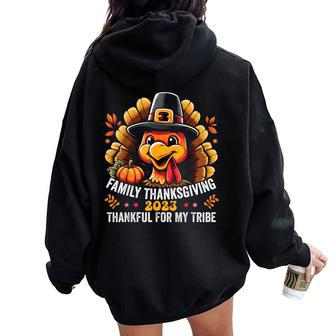 Family Thanksgiving 2023 Thankful For My Tribe Fall Autumn Women Oversized Hoodie Back Print | Mazezy