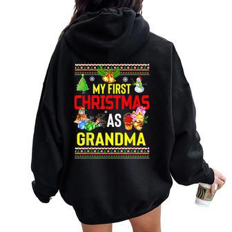 My First Christmas As Grandma Ugly Christmas Sweater Women Oversized Hoodie Back Print - Monsterry