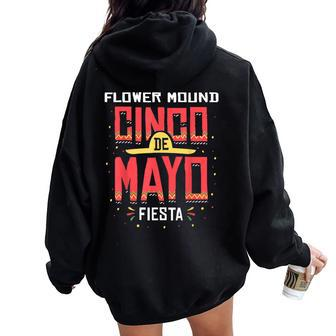 Flower Mound Texas Cinco De Mayo Celebration Women Oversized Hoodie Back Print | Mazezy
