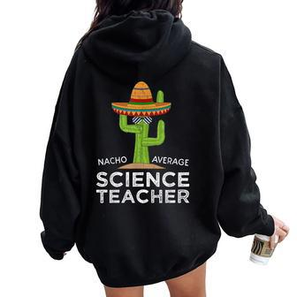 Fun Hilarious Science Teacher Women Oversized Hoodie Back Print | Mazezy