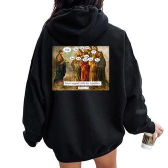 Christian Jesus Apostles Meme Women Oversized Hoodie Back Print | Mazezy