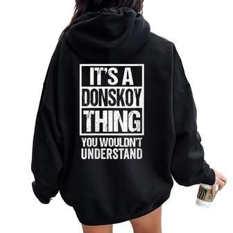 Donskoy Breed Quote It's A Donskoy Thing Cat Lover Women Oversized Hoodie Back Print | Mazezy
