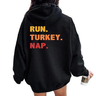 Fall Sayings Thanksgiving Trot Run Turkey Nap Women Oversized Hoodie Back Print | Mazezy AU