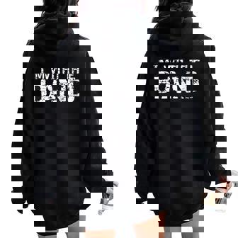 Marching Band Quote For Parents I'm With The Band Women Oversized Hoodie Back Print | Mazezy