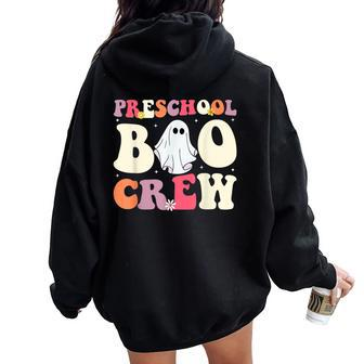 Preschool Boo Crew Halloween Teacher Student Groovy Women Oversized Hoodie Back Print - Monsterry