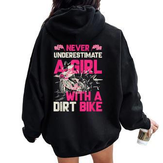 Saying Never Underestimate A Girl With A Dirt Bike Women Oversized Hoodie Back Print - Thegiftio UK