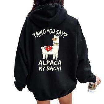 Taiko Alpaca Llama Bachi Pun Practice Group Women Oversized Hoodie Back Print | Mazezy