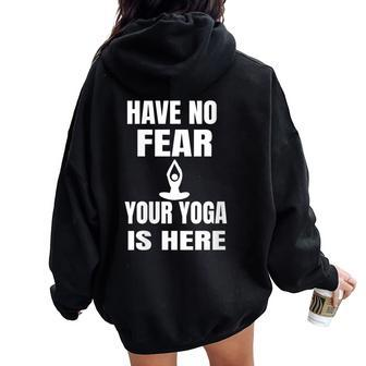 Yoga Teacher Fear Instructor Women Oversized Hoodie Back Print | Mazezy