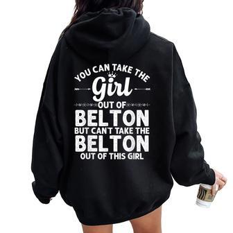 Girl Out Of Belton Sc South Carolina Home Roots Women Oversized Hoodie Back Print | Mazezy