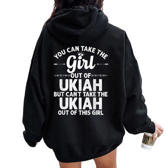 Girl Out Of Ukiah Ca California Home Roots Usa Women Oversized Hoodie Back Print | Mazezy