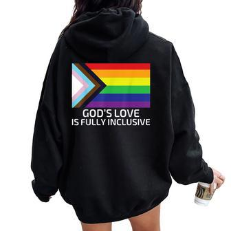 God's Love Is Fully Inclusive Lgbtqia Gay Pride Christian Women Oversized Hoodie Back Print | Mazezy