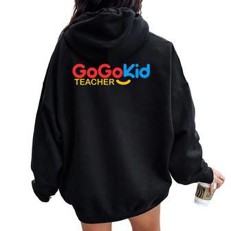 Gogokid Teacher Women Oversized Hoodie Back Print | Mazezy