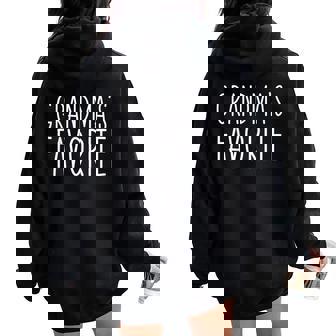 Grandma's Favorite Grandparent Grandchild Women Oversized Hoodie Back Print - Thegiftio