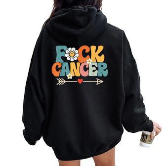 Groovy Fuck Cancer I Hate Cancer Breast Cancer Awareness Women Oversized Hoodie Back Print - Thegiftio UK