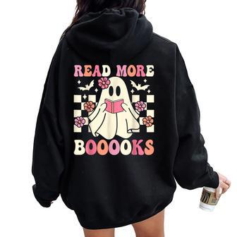 Groovy Read More Books Cute Ghost Boo Halloween Books Lover Women Oversized Hoodie Back Print - Seseable
