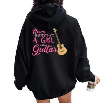 Guitar Girl Never Underestimate A Girl With A Guitar Women Oversized Hoodie Back Print - Thegiftio UK