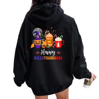 Halloween Happy Hallothanksmas Coffee Latte Thanksgiving Women Oversized Hoodie Back Print - Thegiftio