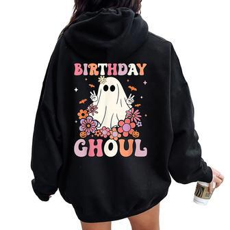 Happy Birthday Ghoul Retro Hippie Halloween Ghost Floral Women Oversized Hoodie Back Print - Thegiftio UK