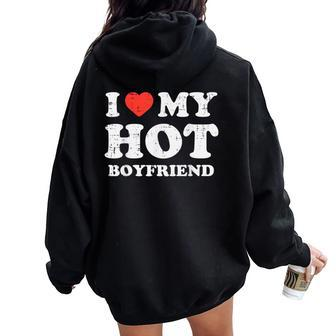 I Heart My Hot Boyfriend Love Bf Couple Girlfriend Women Women Oversized Hoodie Back Print | Mazezy