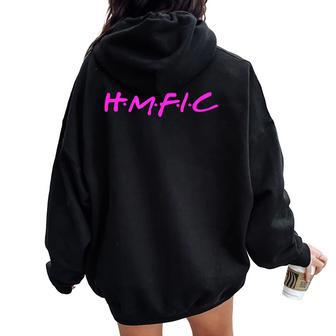 Hmfic With Bright Pink Head Mother Fucker In Charge Women Oversized Hoodie Back Print | Mazezy