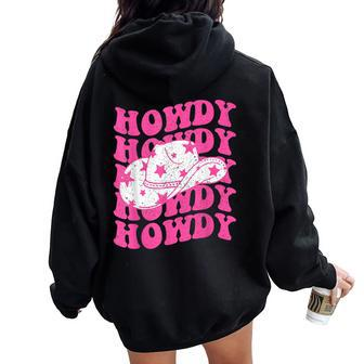Howdy Southern Western Girl Country Rodeo Pink Cowgirl Retro Women Oversized Hoodie Back Print | Mazezy