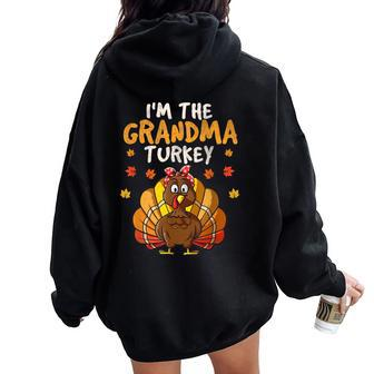 I'm The Grandma Turkey Thanksgiving Family 2023 Autumn Fall Women Oversized Hoodie Back Print - Thegiftio UK