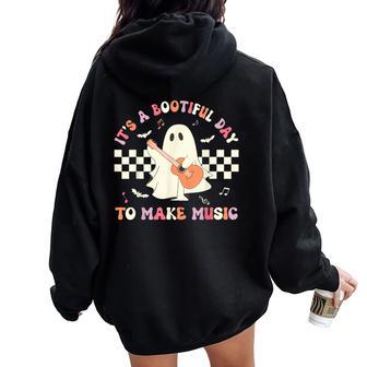 It's A Bootiful Day To Make Music Teacher Musician Halloween Women Oversized Hoodie Back Print - Seseable