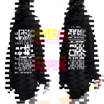 Jazz Music Never Underestimate A Girl With A Saxophone Women Oversized Hoodie Back Print - Thegiftio UK
