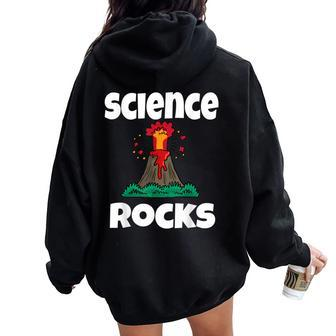 Lava Rocks Volcano Science Teacher Geology Humor Women Oversized Hoodie Back Print | Mazezy