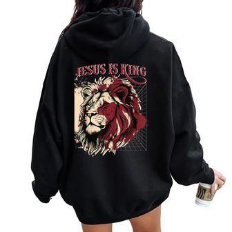 Lion Jesus Is King Christian Bible Scripture Faith Quote Women Oversized Hoodie Back Print - Monsterry CA