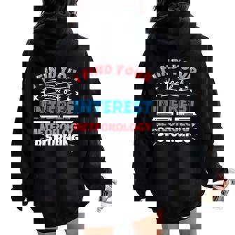 Meteorology Teacher I Find Your Lack Of Intere Women Oversized Hoodie Back Print | Mazezy