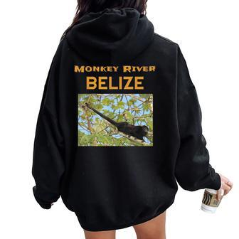 Monkey River Belize Howler Monkey Souvenir Women Oversized Hoodie Back Print | Mazezy