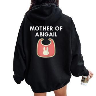 Mother Baby Abigail Newborn Girl Individual T Women Oversized Hoodie Back Print | Mazezy
