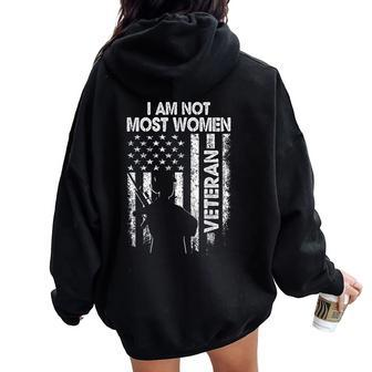 I Am Not Most Veteran Soldier Wife Mom Mother Women Oversized Hoodie Back Print | Mazezy