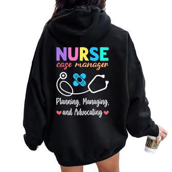 Nurse Case Manager Appreciation Nurse Case Management Women Oversized Hoodie Back Print - Monsterry