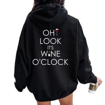 Oh Look It's Wine O'clock Wine Lover Women Oversized Hoodie Back Print - Seseable
