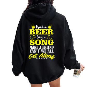 Oktoberfest Drink Beer Sing A Song Make A Friend Women Oversized Hoodie Back Print - Seseable