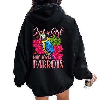 Parrot Just A Girl Who Loves Parrots Bird Watching Women Oversized Hoodie Back Print - Seseable