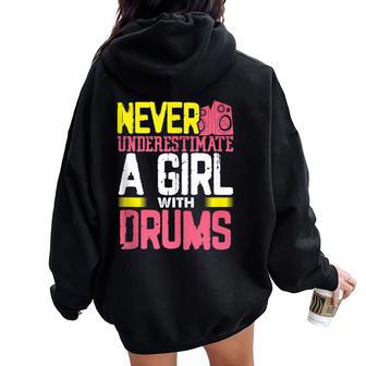 Percussionist Never Underestimate A Girl With Drums Women Oversized Hoodie Back Print - Monsterry AU