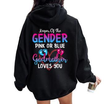 Pink Or Blue Godmother Loves You Keeper Of The Gender Mommy Women Oversized Hoodie Back Print - Monsterry
