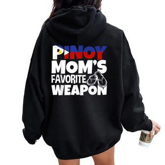 Pinoy Mom's Favorite Weapon Filipino Women Oversized Hoodie Back Print | Mazezy