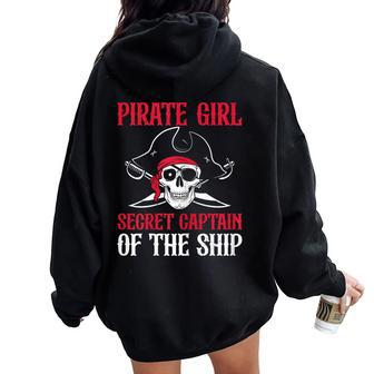 Pirate Girl Secret Captain Of The Ship Pirate Women Oversized Hoodie Back Print - Thegiftio UK